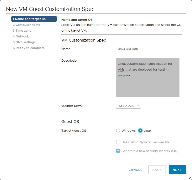 Setting a name, description, vCenter server and guest OS for a VM guest customization specification.