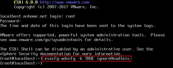 Configuración permanente de ignoreHeadless=TRUE para un arranque correcto de ESXi