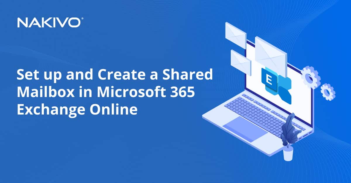 How to Create a Shared Mailbox in Exchange Online