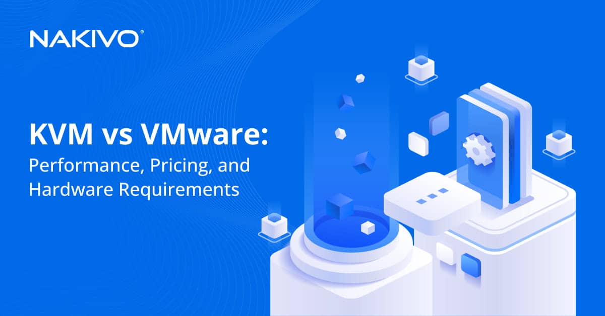 VMware vs KVM Hypervisors Full Comparison
