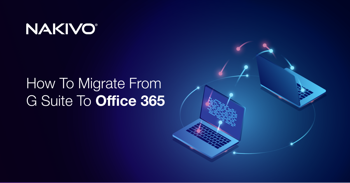 The Overview of Migration from G Suite to Office 365