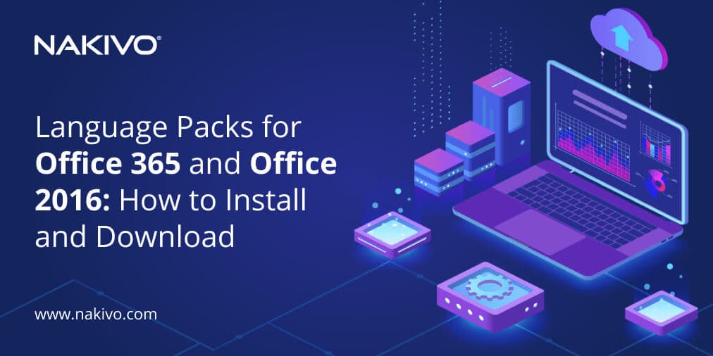 How To Deploy Office Language Packs for Office 365