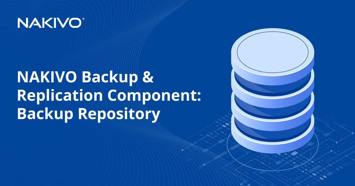 NAKIVO Solution: Backup Repository Installation Guide