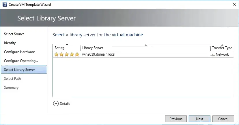 Selecting a library server to store the virtual machine template