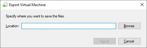 Export VM window